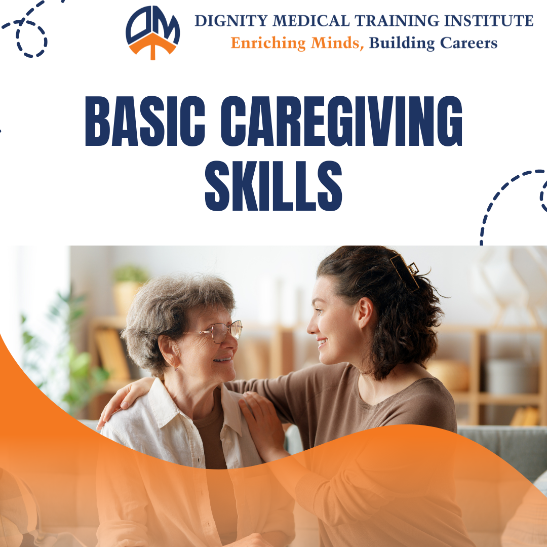 Basic Caregiving Skills